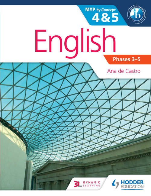 Book cover of English for the IB MYP 4 & 5: by Concept