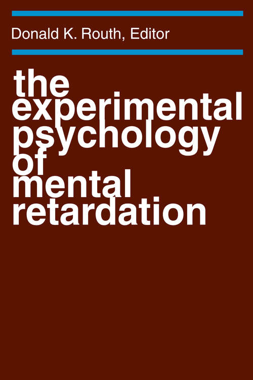 Book cover of The Experimental Psychology of Mental Retardation