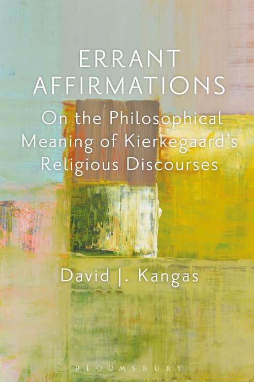 Book cover of Errant Affirmations: On the Philosophical Meaning of Kierkegaard's Religious Discourses