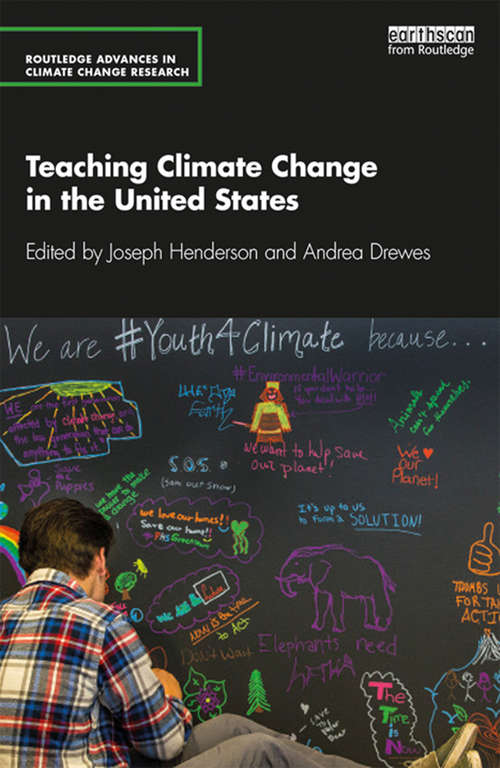 Book cover of Teaching Climate Change in the United States (Routledge Advances in Climate Change Research)