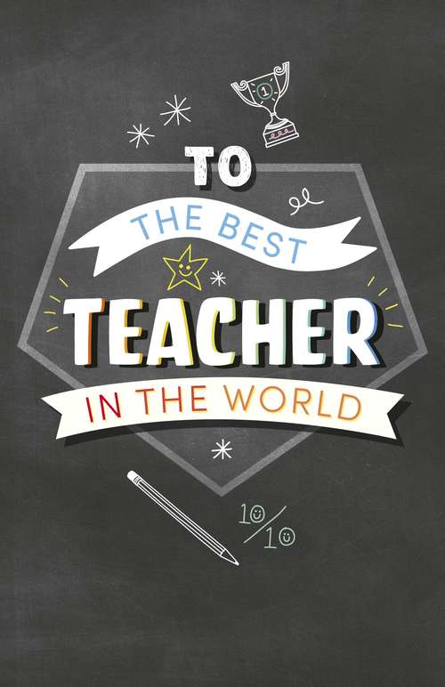 Book cover of To the Best Teacher