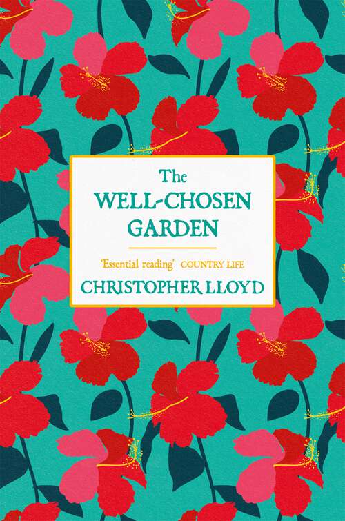 Book cover of The Well-Chosen Garden