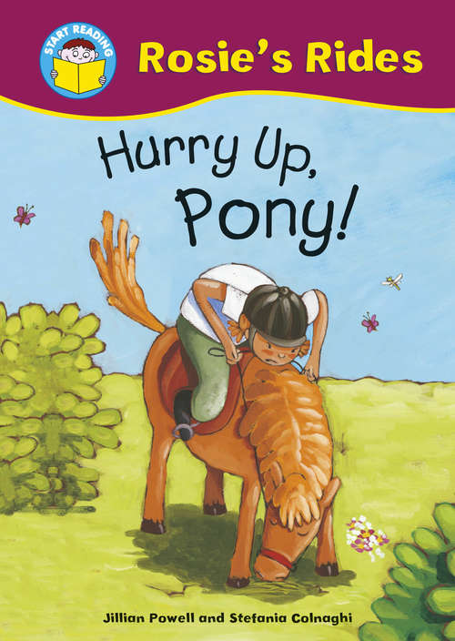 Book cover of Hurry Up, Pony! (PDF) (Start Reading: Rosie's Rides)