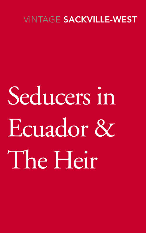 Book cover of Seducers in Ecuador & The Heir