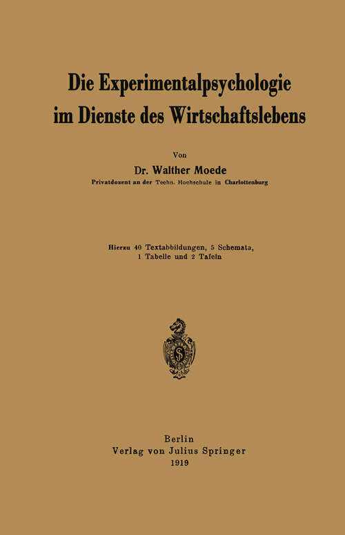 Book cover of Die Experimentalpsychologie im Dienste des Wirtschaftslebens (1919)