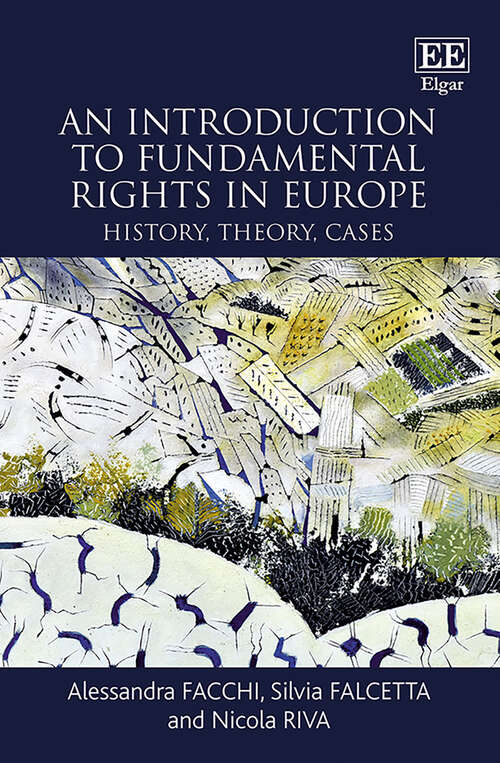 Book cover of An Introduction to Fundamental Rights in Europe: History, Theory, Cases