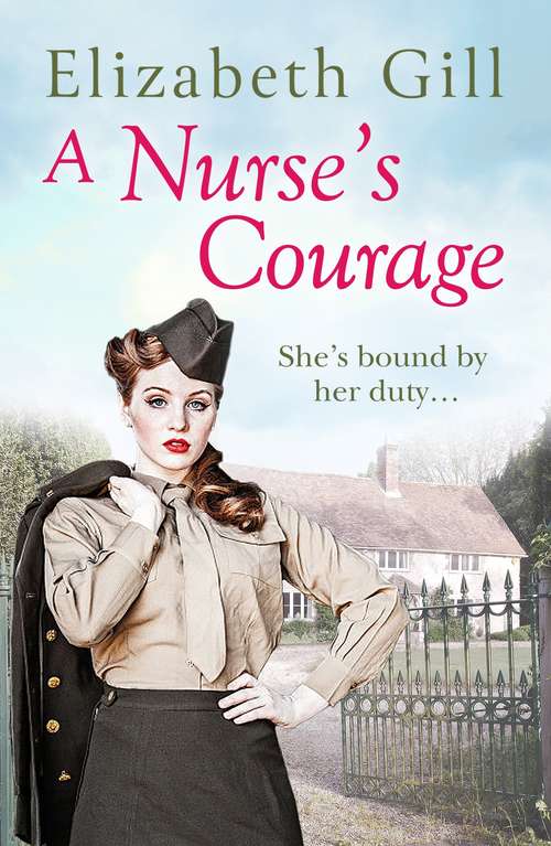 Book cover of A Nurse's Courage: Can He Forget the Girl Who Left Him Behind? (The Black Family)