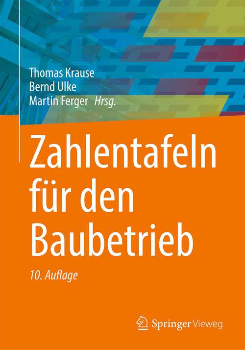 Book cover of Zahlentafeln für den Baubetrieb: (pdf)