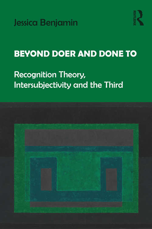 Book cover of Beyond Doer and Done to: Recognition Theory, Intersubjectivity and the Third