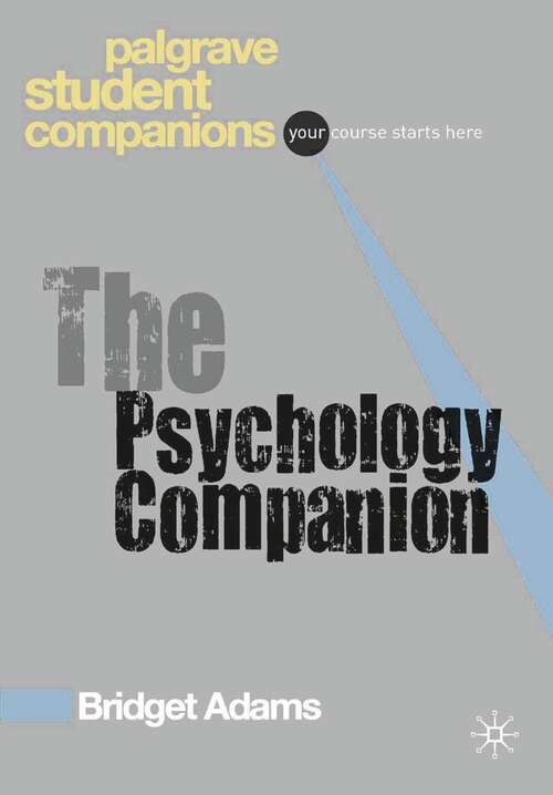 Book cover of The Psychology Companion (Macmillan Student Companions Series)