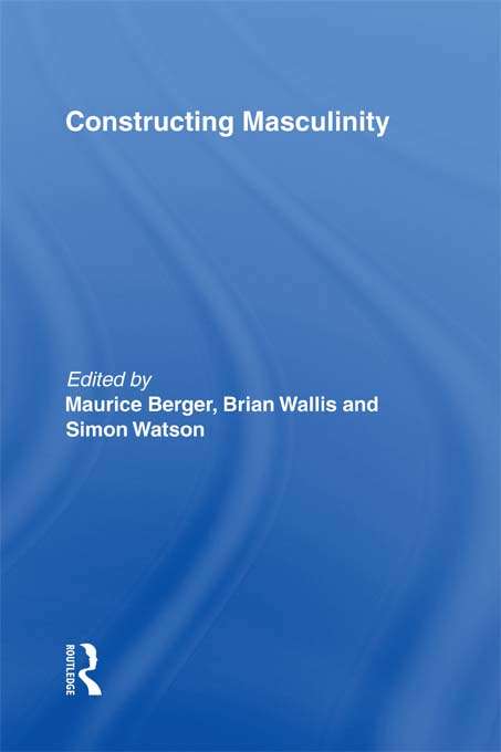Book cover of Constructing Masculinity