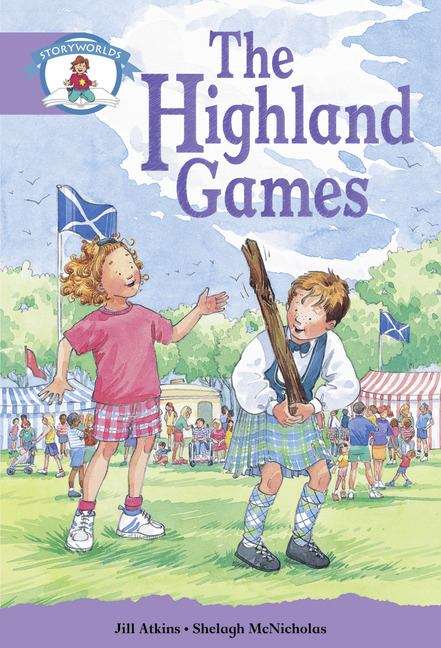 Book cover of Storyworlds, Stage 8, Our World: The Highland Games