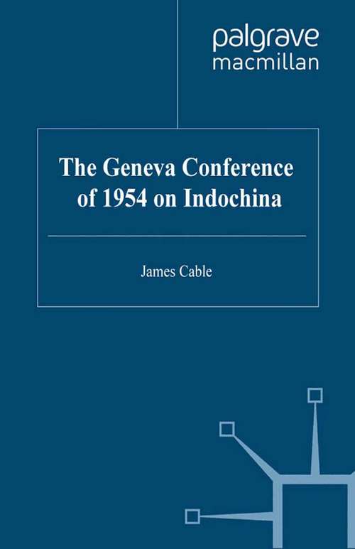 Book cover of The Geneva Conference of 1954 on Indochina (2000)