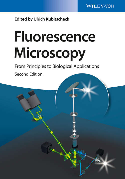 Book cover of Fluorescence Microscopy: From Principles to Biological Applications (2)