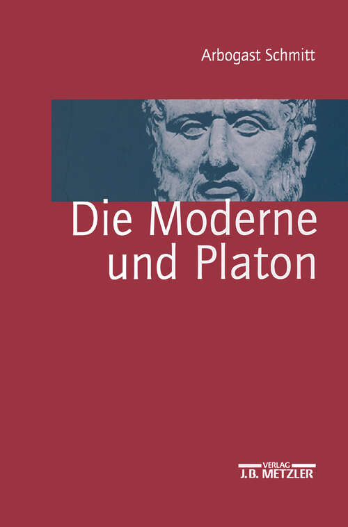 Book cover of Die Moderne und Platon (1. Aufl. 2003)