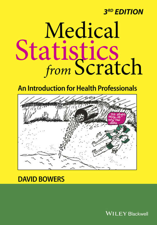 Book cover of Medical Statistics from Scratch: An Introduction for Health Professionals (3)