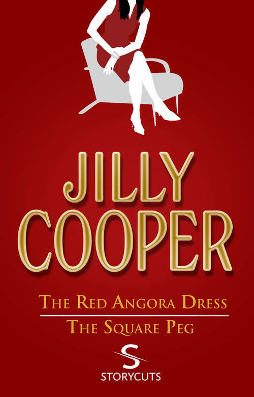 Book cover of The Red Angora Dress/The Square Peg (Storycuts)