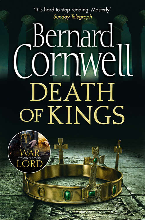 Book cover of Death of Kings: A Novel (ePub edition) (The Last Kingdom Series #6)