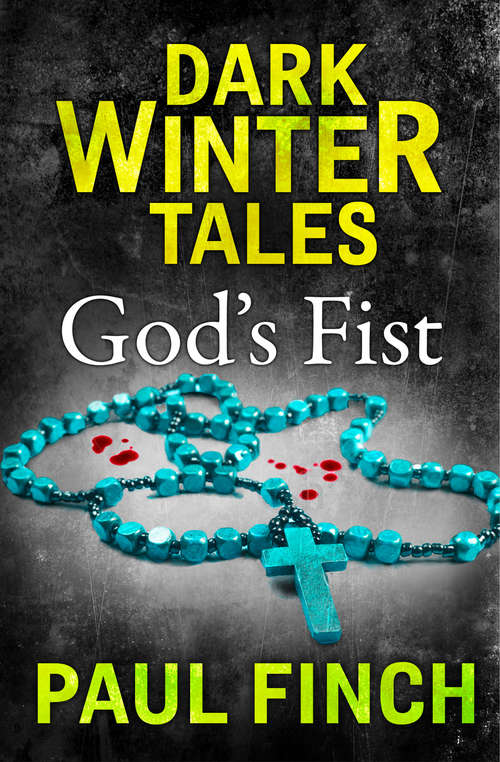 Book cover of God’s Fist (ePub edition) (Dark Winter Tales)
