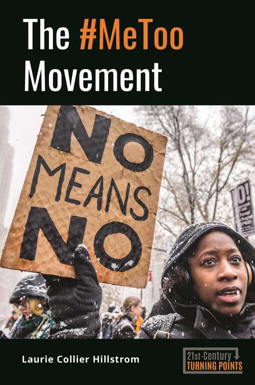 Book cover of The #MeToo Movement (21st-Century Turning Points)
