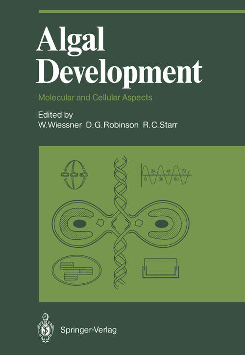 Book cover of Algal Development: Molecular and Cellular Aspects (1987) (Proceedings in Life Sciences)