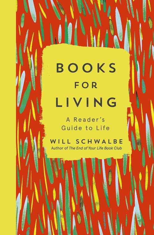 Book cover of Books for Living: a reader’s guide to life