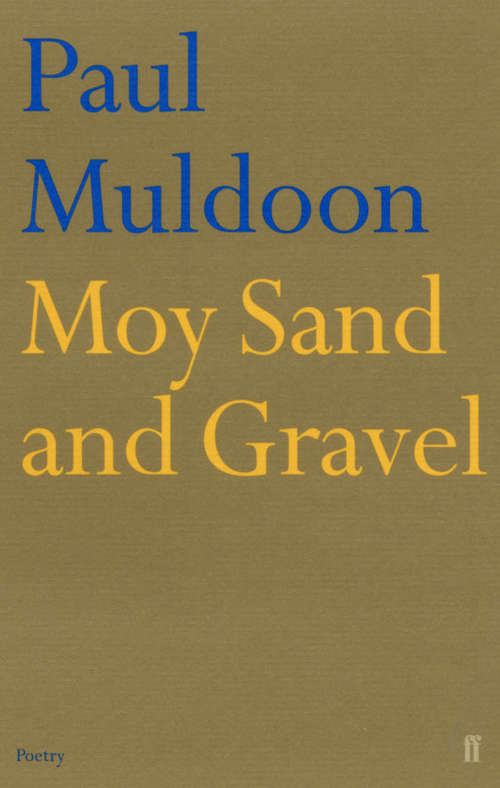 Book cover of Moy Sand and Gravel: Poems (Main)