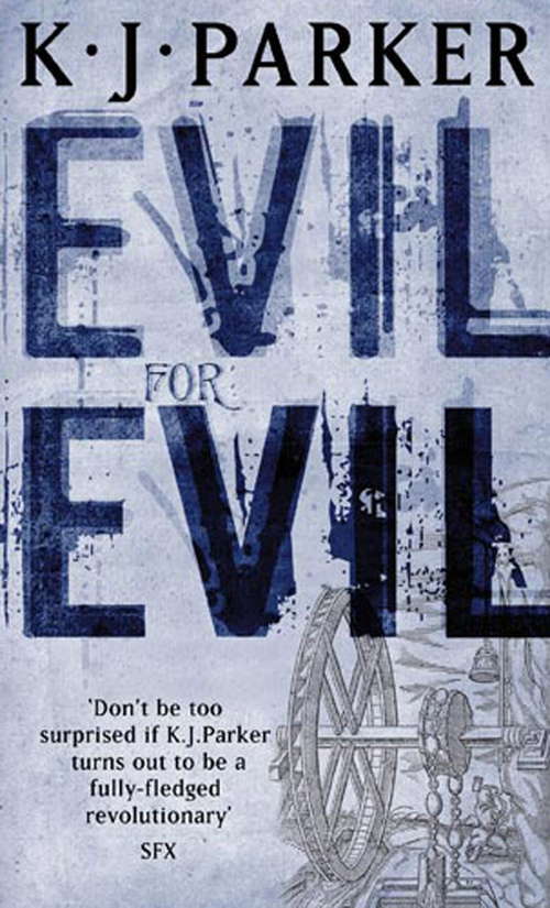 Book cover of Evil For Evil: The Engineer Trilogy: Book Two (Engineer Trilogy #2)