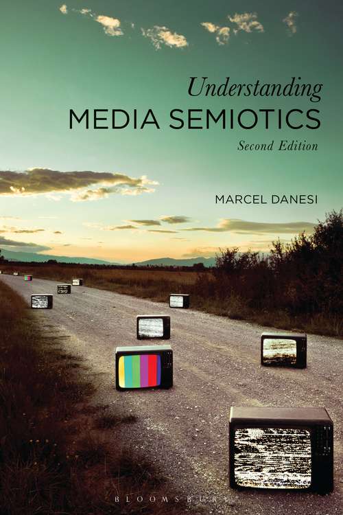 Book cover of Understanding Media Semiotics