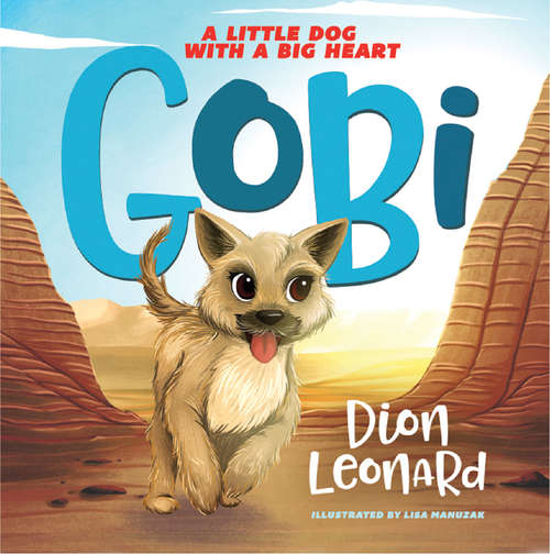 Book cover of Gobi: A Little Dog With A Big Heart (ePub edition)