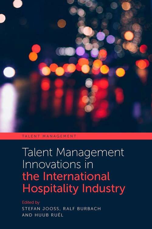 Book cover of Talent Management Innovations in the International Hospitality Industry (Talent Management)
