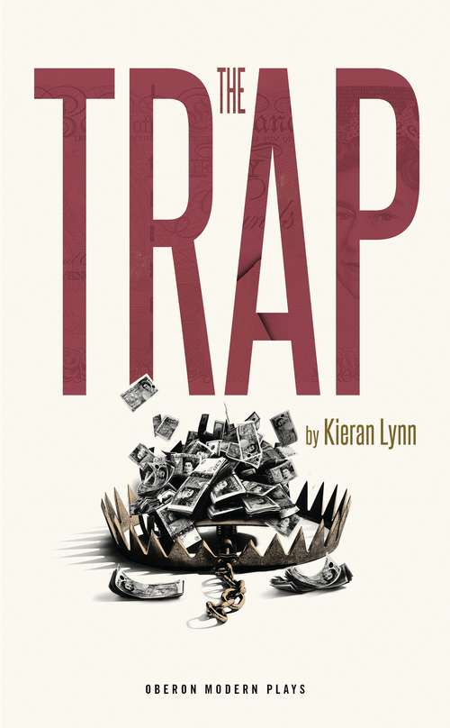Book cover of The Trap (Oberon Modern Plays)