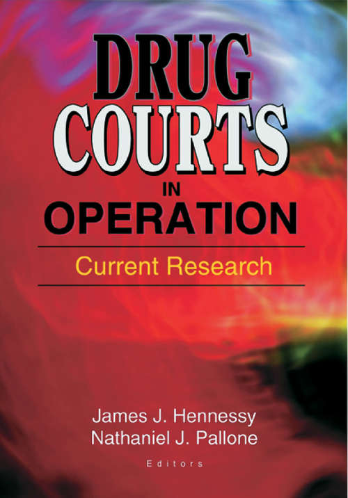 Book cover of Drug Courts in Operation: Current Research