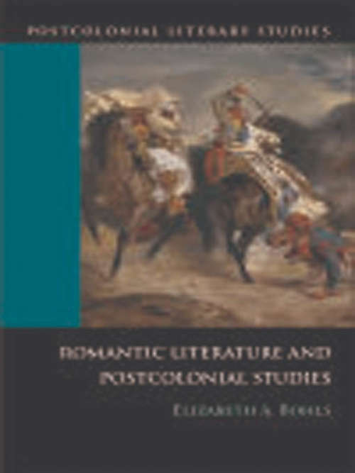 Book cover of Romantic Literature and Postcolonial Studies (Postcolonial Literary Studies)