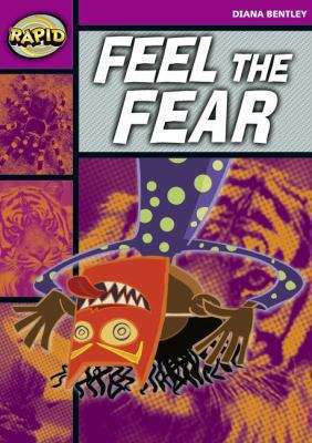 Book cover of (Rapid, Starter, Level 1, Set B: Feel the Fear