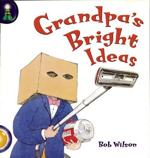 Book cover of Lighthouse Year 2, Gold: Grandpas Bright Ideas (PDF)