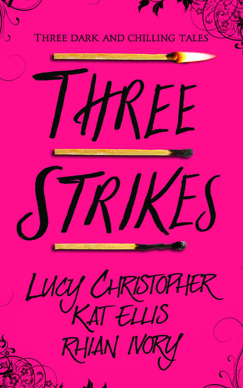 Book cover of Three Strikes