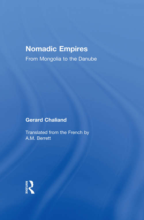 Book cover of Nomadic Empires: From Mongolia to the Danube