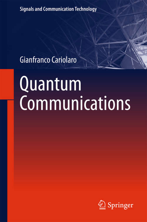 Book cover of Quantum Communications (2015) (Signals and Communication Technology)
