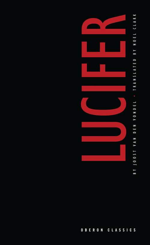 Book cover of Lucifer (Oberon Classics)