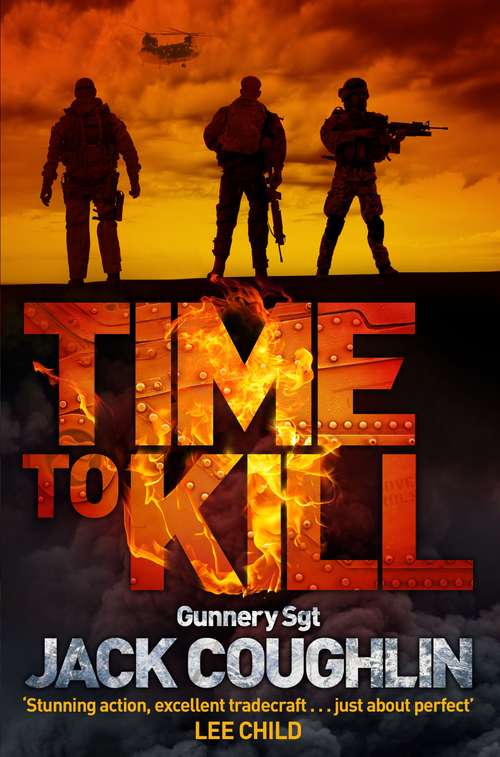 Book cover of Time to Kill (Gunnery Sergeant Kyle Swanson series #6)