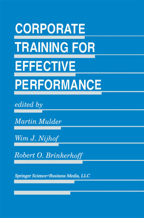 Book cover of Corporate Training for Effective Performance (1995) (Evaluation in Education and Human Services #43)