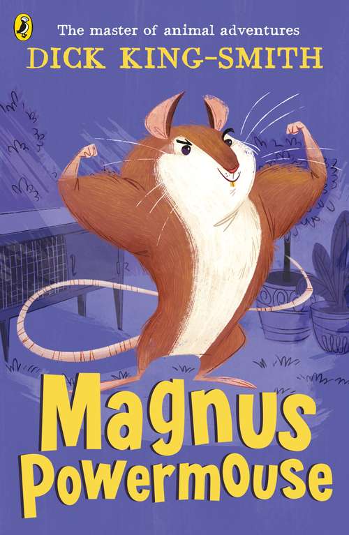 Book cover of Magnus Powermouse (Mundo Magico Ser.)