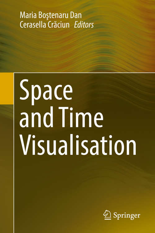 Book cover of Space and Time Visualisation (1st ed. 2016)