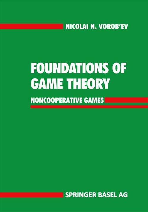 Book cover of Foundations of Game Theory: Noncooperative Games (1994)