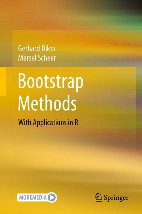 Book cover of Bootstrap Methods: With Applications in R (1st ed. 2021)