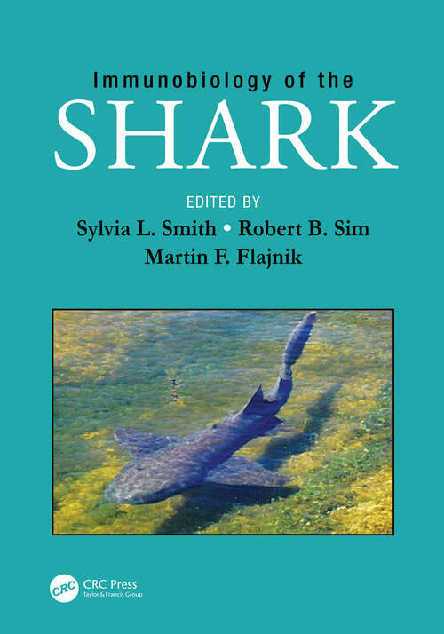 Book cover of Immunobiology of the Shark