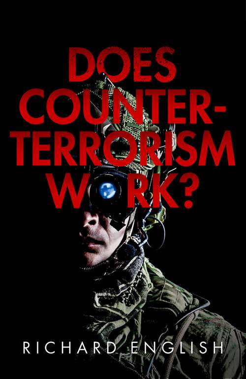 Book cover of Does Counter-Terrorism Work?