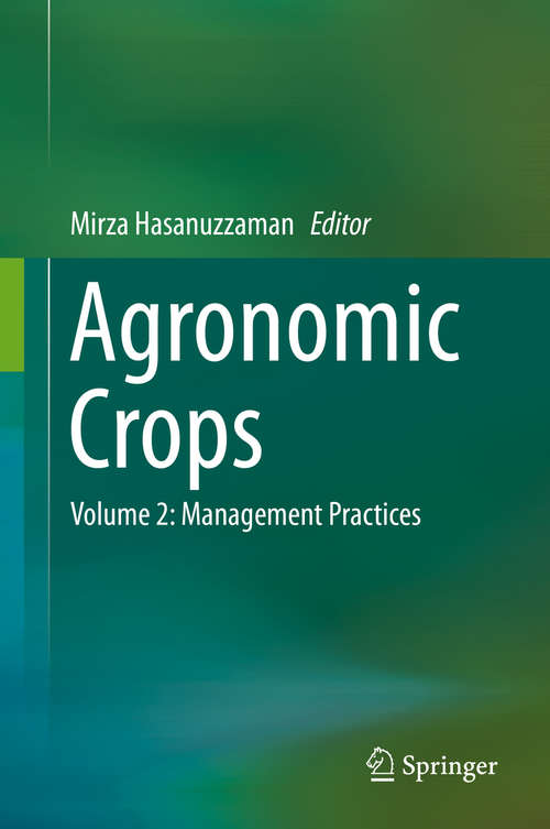 Book cover of Agronomic Crops: Volume 2: Management Practices (1st ed. 2019)