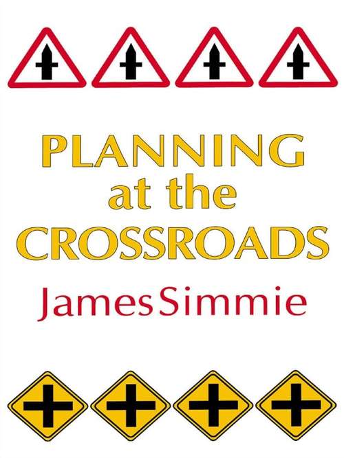 Book cover of Planning At The Crossroads